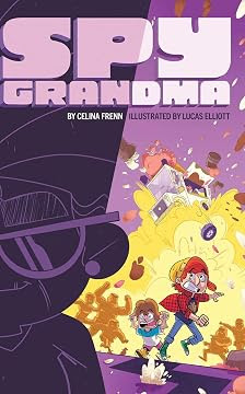 book cover Spy Grandma by Celina Frenn